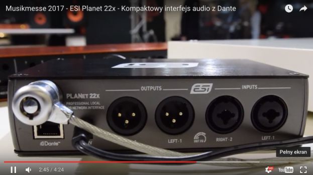 [Musikmesse 2017] ESI Planet x22 - kompaktowy interfejs audio z Dante